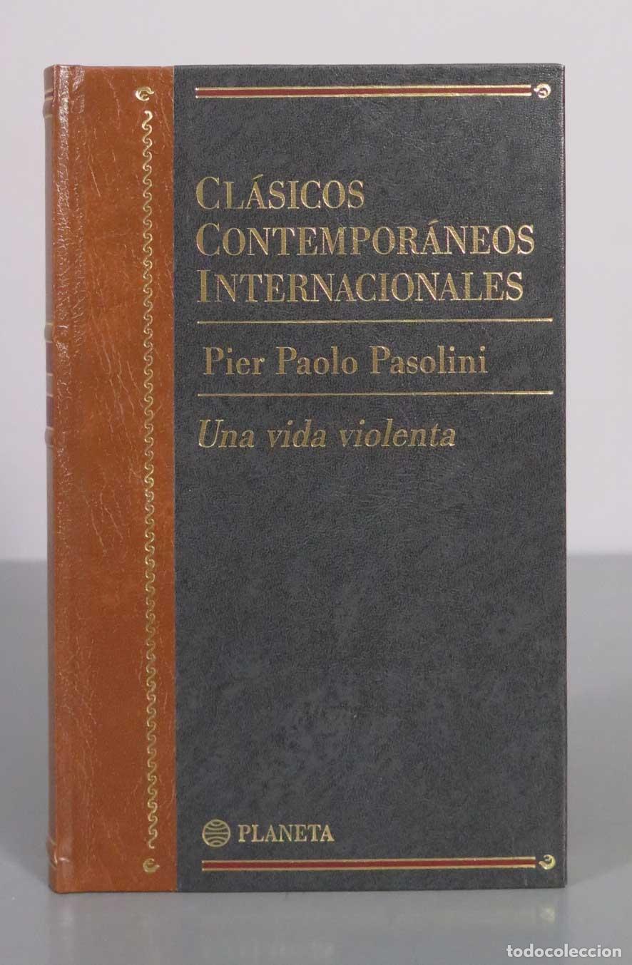 Libros de segunda mano: Una vida violenta - Pier Paolo Pasolini - Editorial Planeta