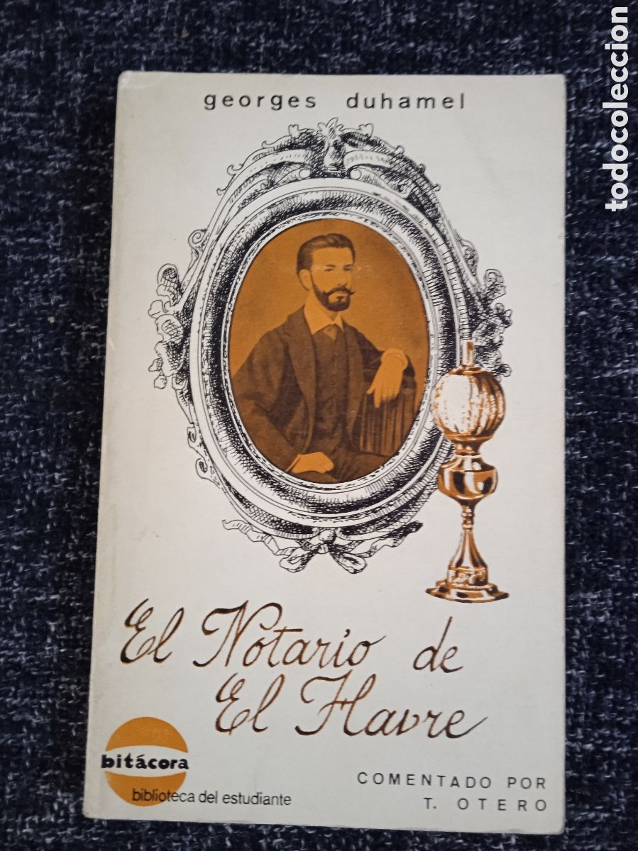 Livros em segunda m&atilde;o: EL NOTARIO DEL HAVRE /por: GEORGES DUHAMEL -edita : NARCEA 1972