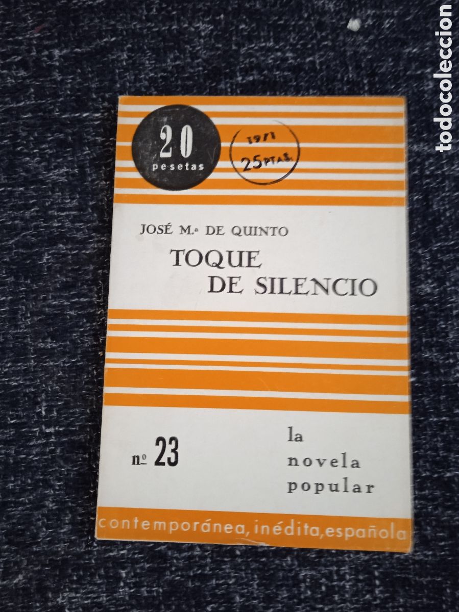 Gebrauchte B&uuml;cher: Toque de silencio / Jos&eacute; Mar&iacute;a de Quinto
