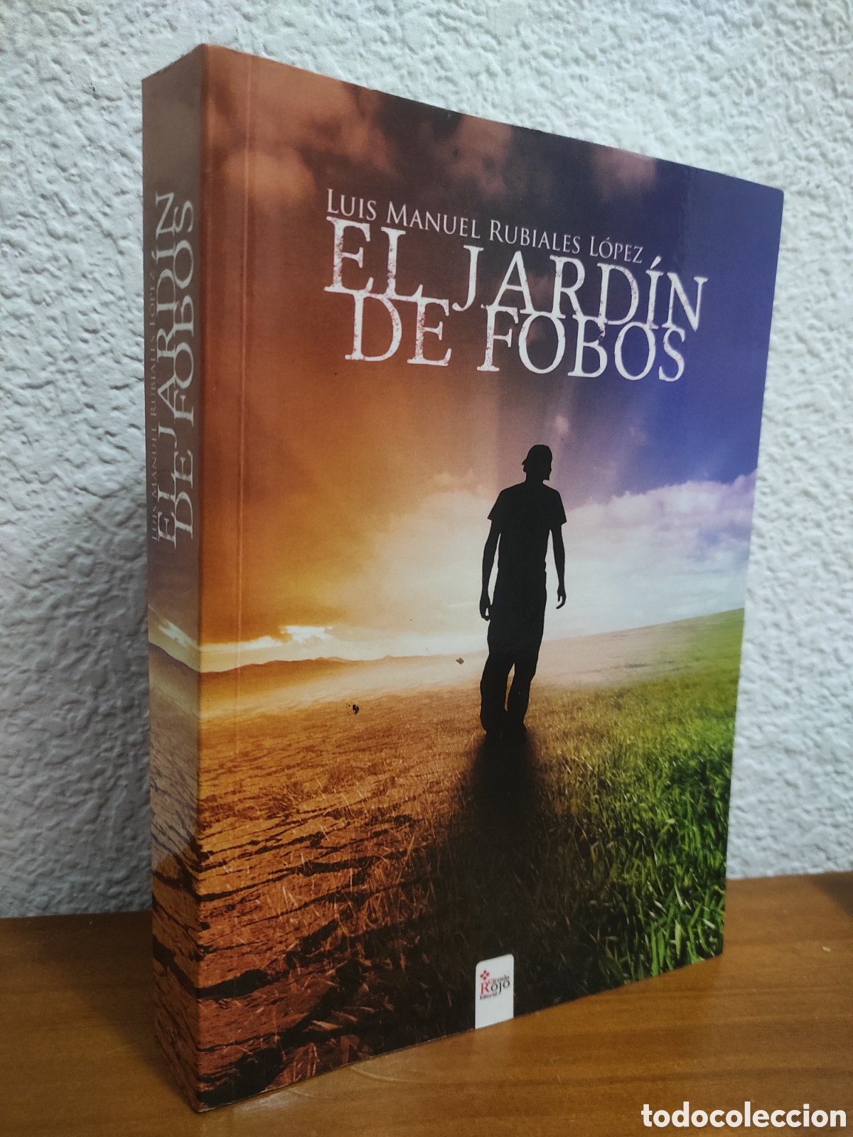Libros de segunda mano: El jard&iacute;n de Fobos - Rubiales L&oacute;pez, Luis Manuel (PEDIDO MINIMO 10&euro;)