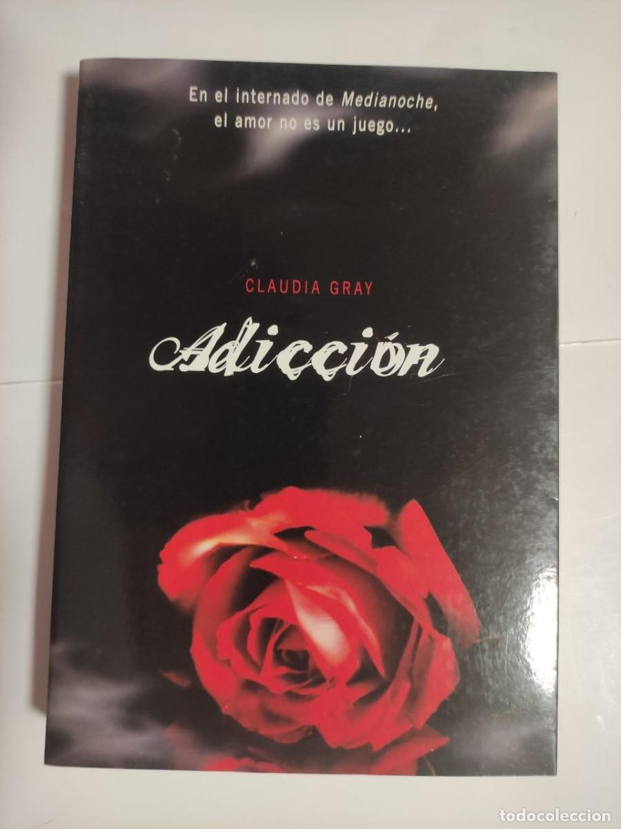 Libros de segunda mano: Adicci&oacute;n - Claudia Gray