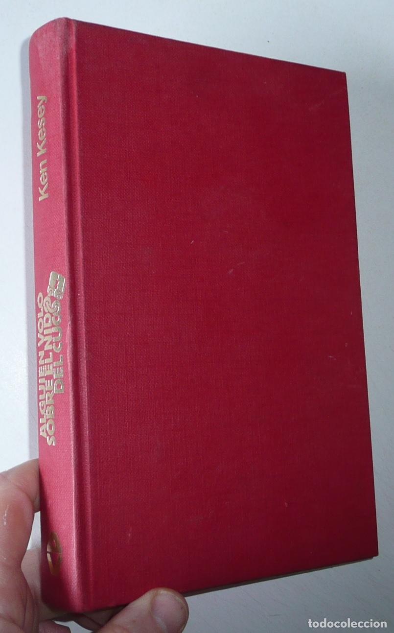 Libros de segunda mano: Alguien vol&oacute; sobre el nido del cuco - Ken Kesey (Argos Vergara, 1976)