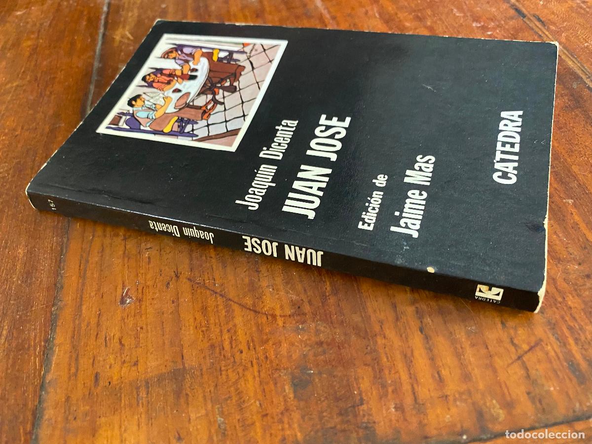 Libros de segunda mano: Joaqu&iacute;n Dicenta. Juan Jose