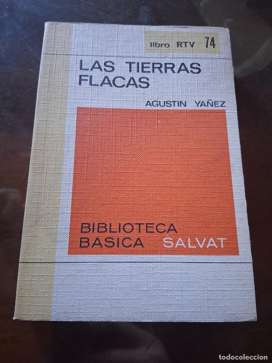 Libros de segunda mano: Libro N&deg; 74 biblioteca Salvat Las tierras flacas Agust&iacute;n Ya&ntilde;ez