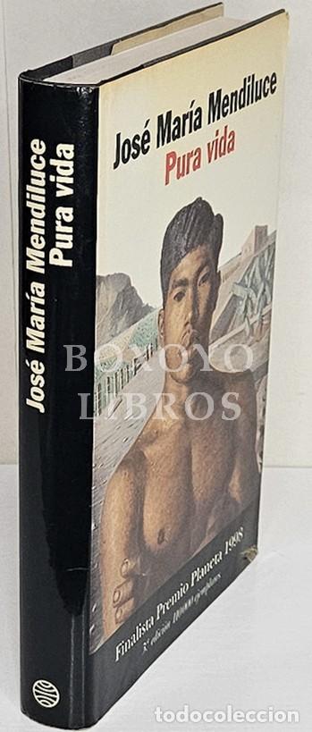 Livres d'occasion: MENDILUCE, Jos&eacute; Mar&iacute;a. Pura vida