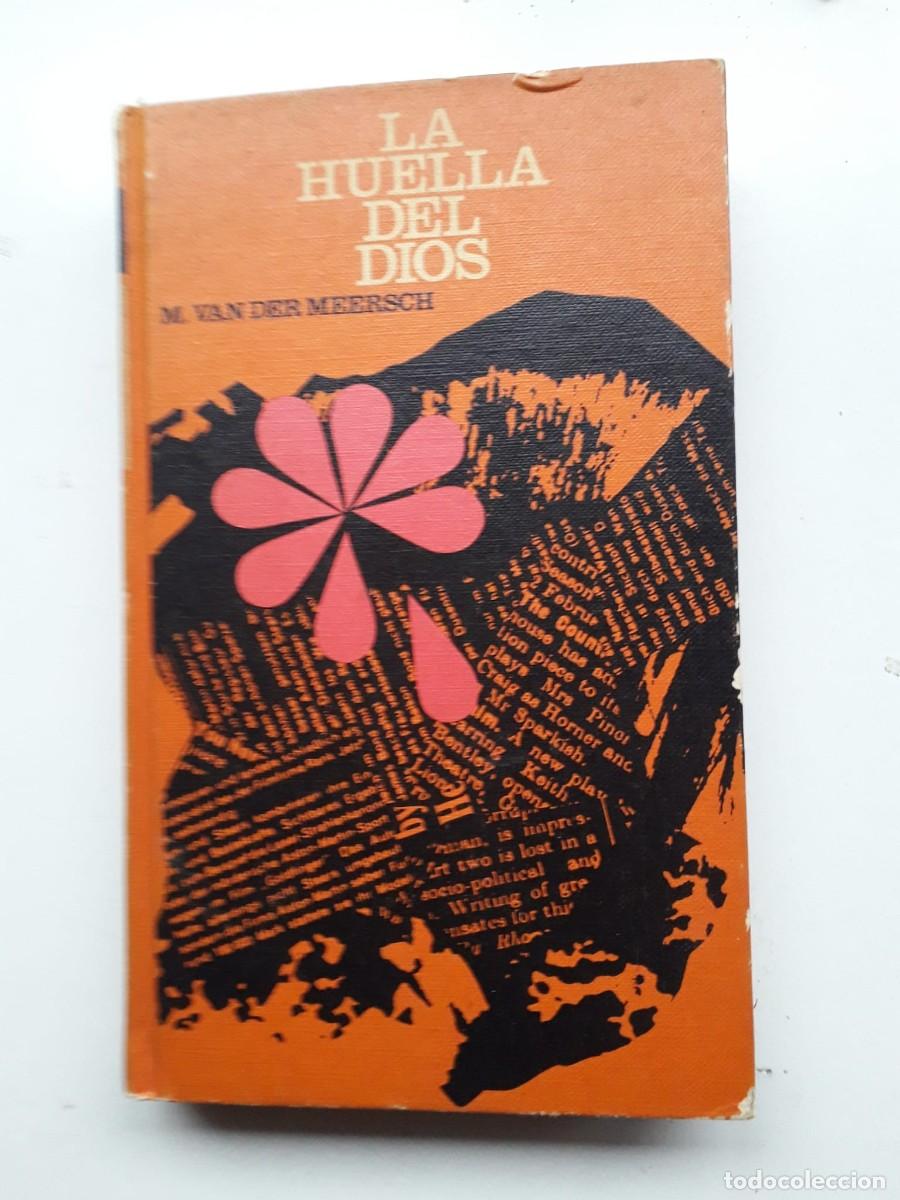 Second hand books: LA HUELA DEL DIOS : M. VAN DER MEERSCH : CIRCULO DE LECTORES **t53