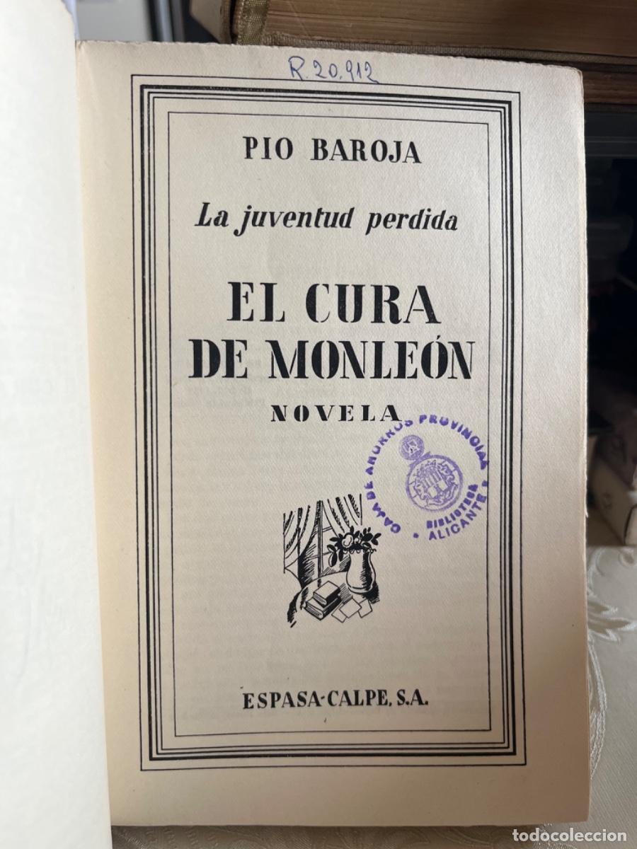 Libros de segunda mano: Baroja, P&iacute;o.- El cura de Monleon - Foto 2