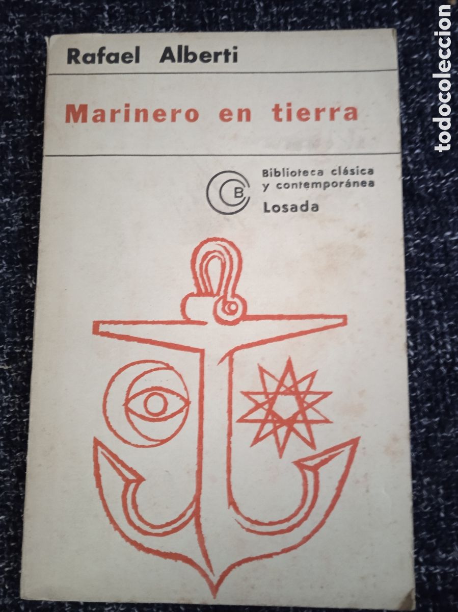 Livres d'occasion: MARINERO EN TIERRA. / RAFAEL ALBERTI. -ED. EDITORIAL LOSADA - BUENOS AIRES