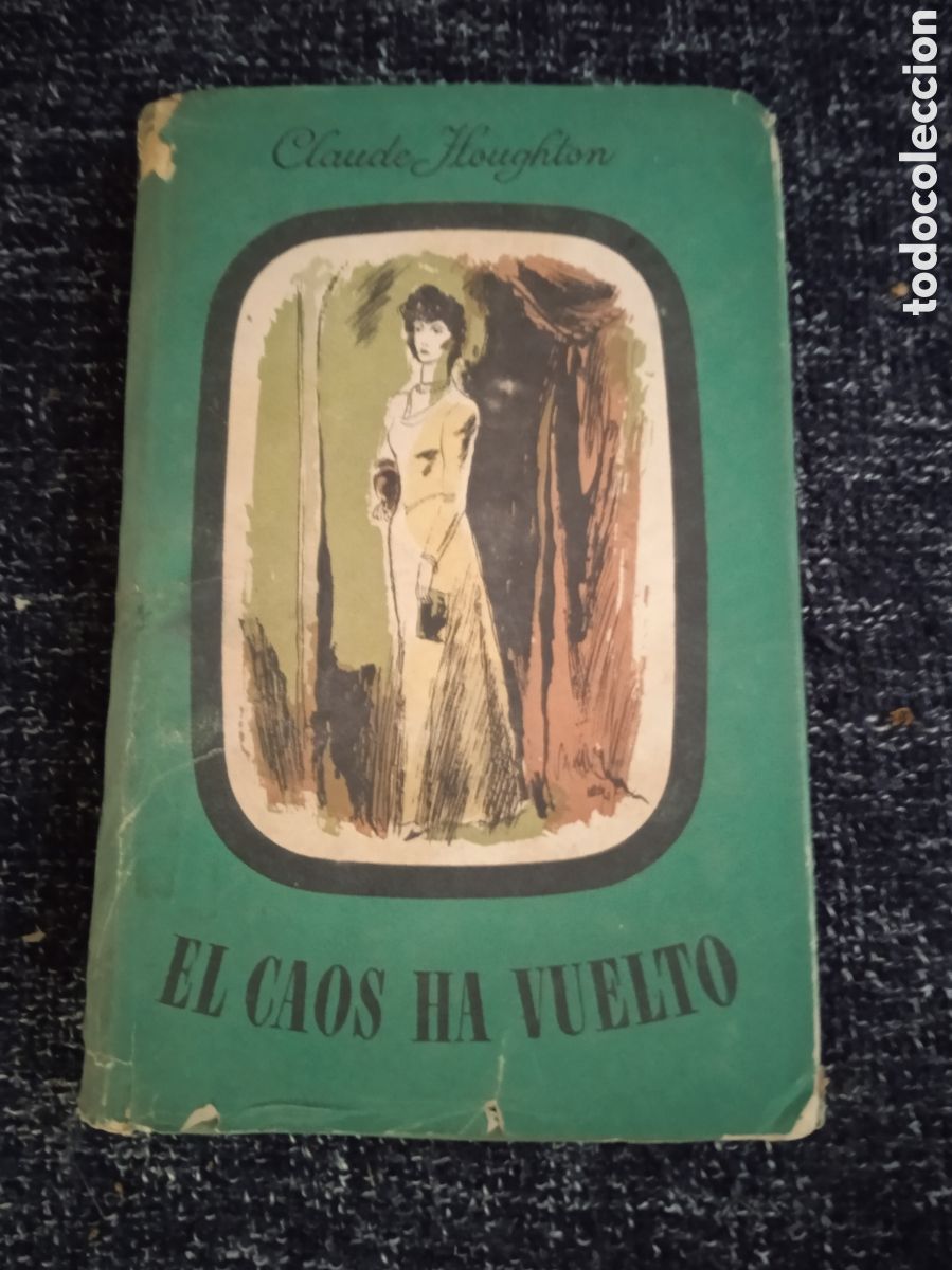 Livres d'occasion: EL CAOS HA VUELTO / CLAUDE HOUGHTON