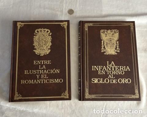 Libros de segunda mano: &rdquo;Historia de la Infanter&iacute;a Espa&ntilde;ola&rdquo; &mdash; Tomos I y II