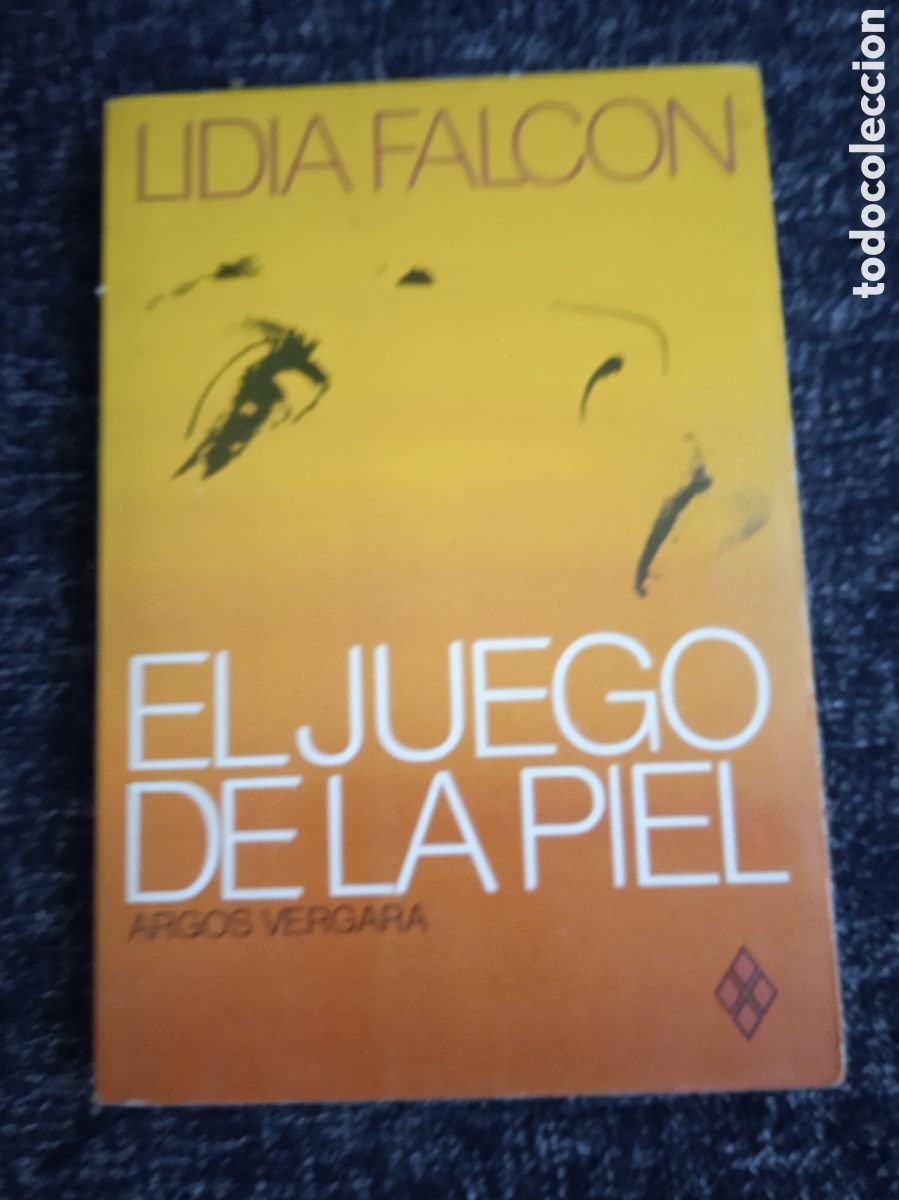 Libros de segunda mano: El juego de la piel / Lidia Falc&oacute;n