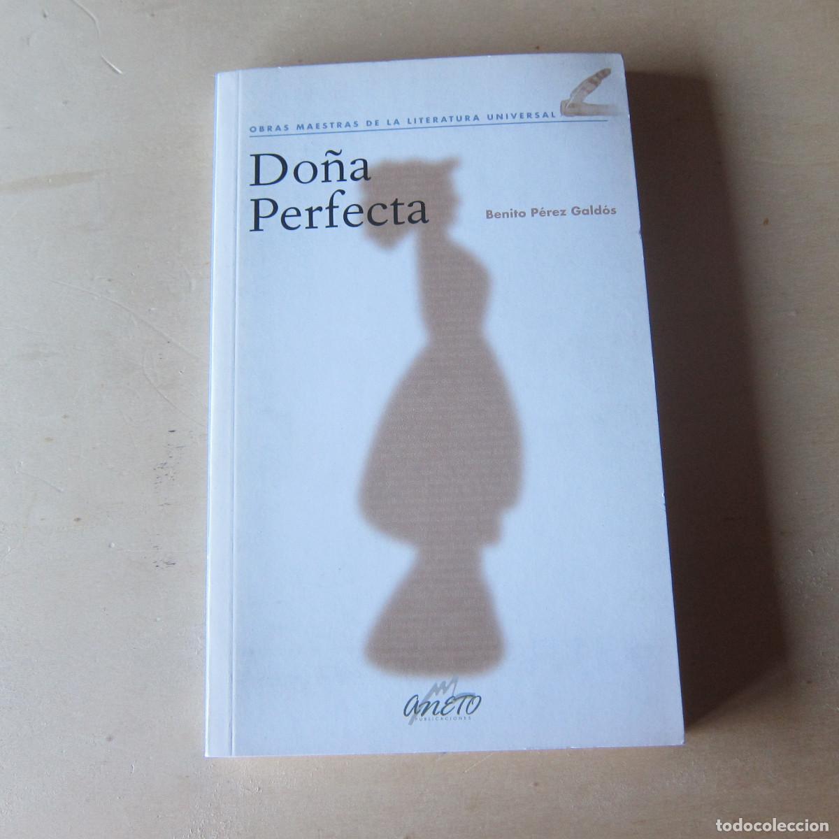 Libros de segunda mano: DO&Ntilde;A PERFECTA - PEREZ GALD&Oacute;S (ANETO) NOVELA