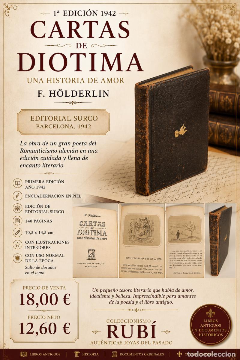 Libri di seconda mano: 1&ordf; EDICI&Oacute;N 1942 !! CARTAS DE DIOTIMA - UNA HISTORIA DE AMOR / F. H&Ouml;LDERLIN / ENCUADERNACI&Oacute;N EN PIEL