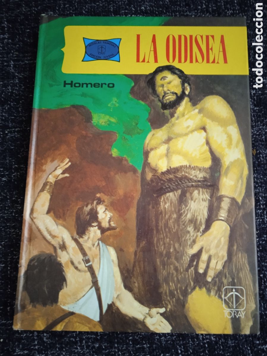Livres d'occasion: NOVELAS FAMOSAS N&ordm; 30 LA ODISEA / HOMERO -ED. Toray