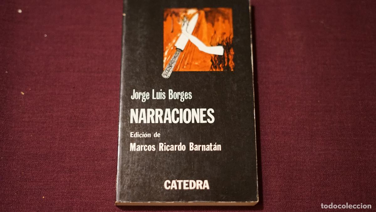 Libros de segunda mano: Jos&eacute; Luis Borges - Narraciones