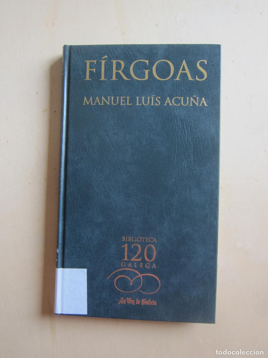 Libros de segunda mano: F&Iacute;RGOAS - MANUEL LUIS ACU&Ntilde;A (LVDG) POES&Iacute;A