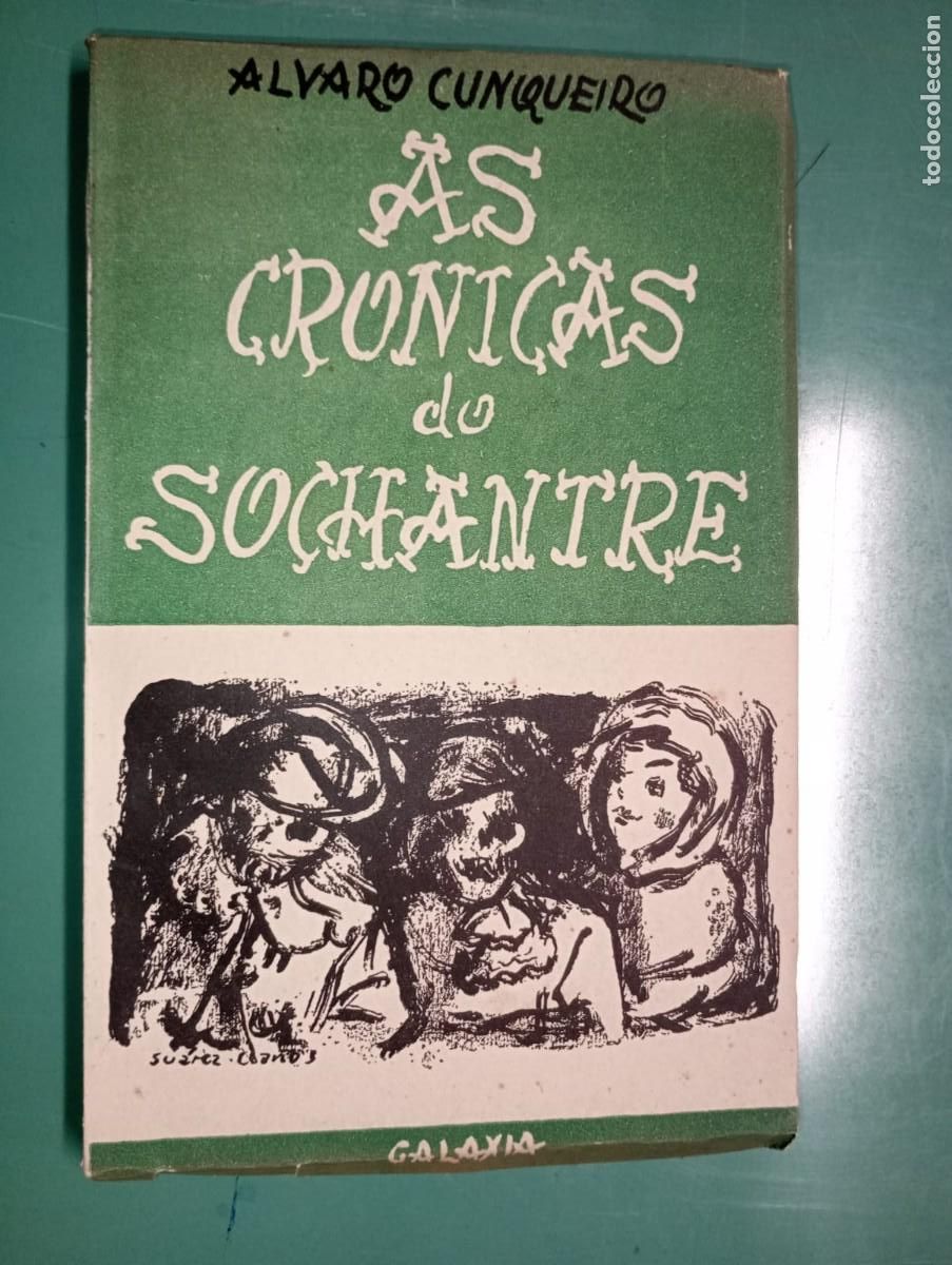Libros de segunda mano: &Aacute;lvaro Cunqueiro. As cr&oacute;nicas do sochantre. PRIMERA EDICI&Oacute;N