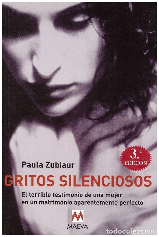 Libri di seconda mano: GRITOS SILENCIOSOS - Zubiaur, Paula - Editorial Maeva - 2003