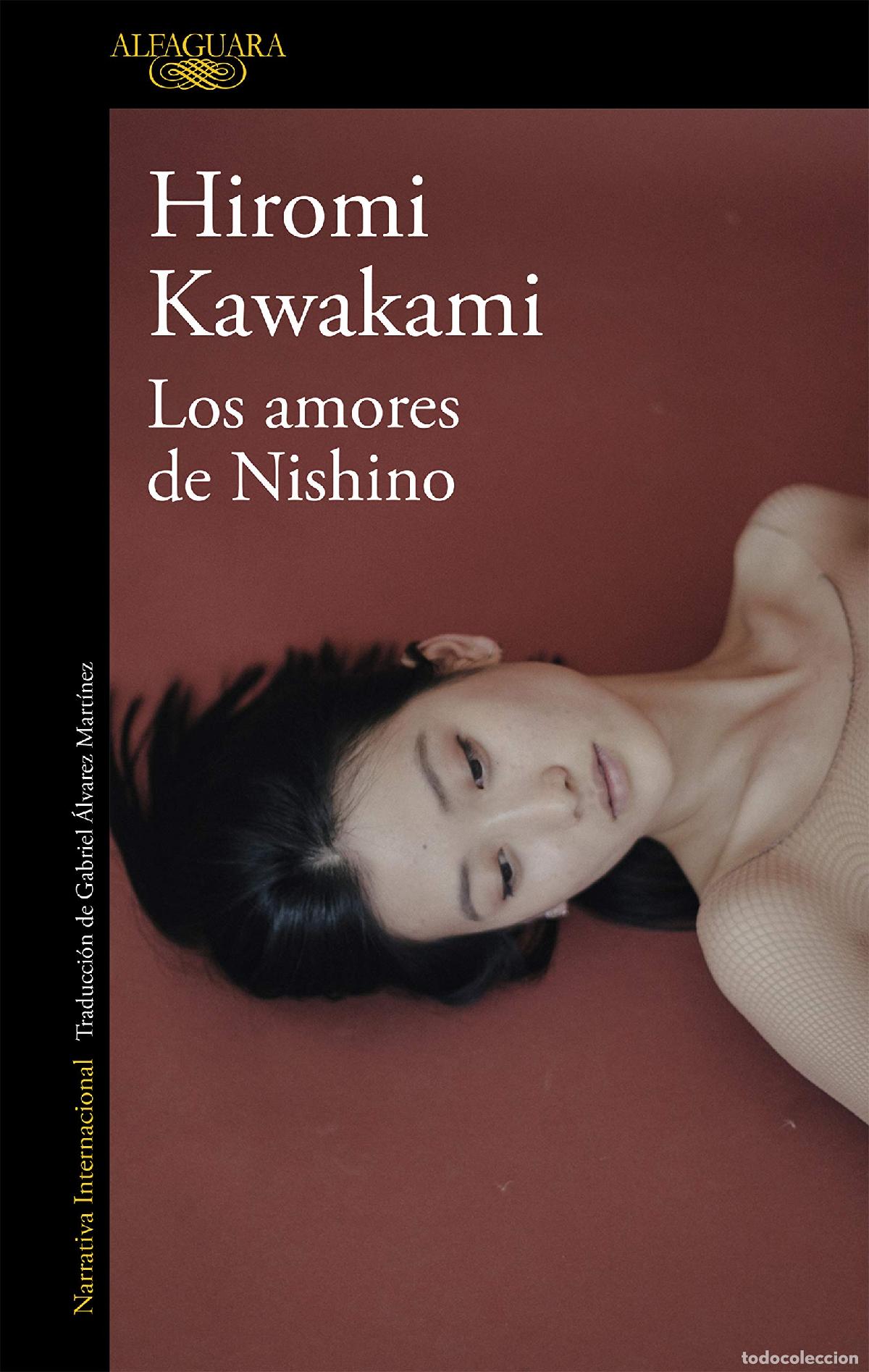 Libros de segunda mano: Los amores de Nishino (Literaturas)