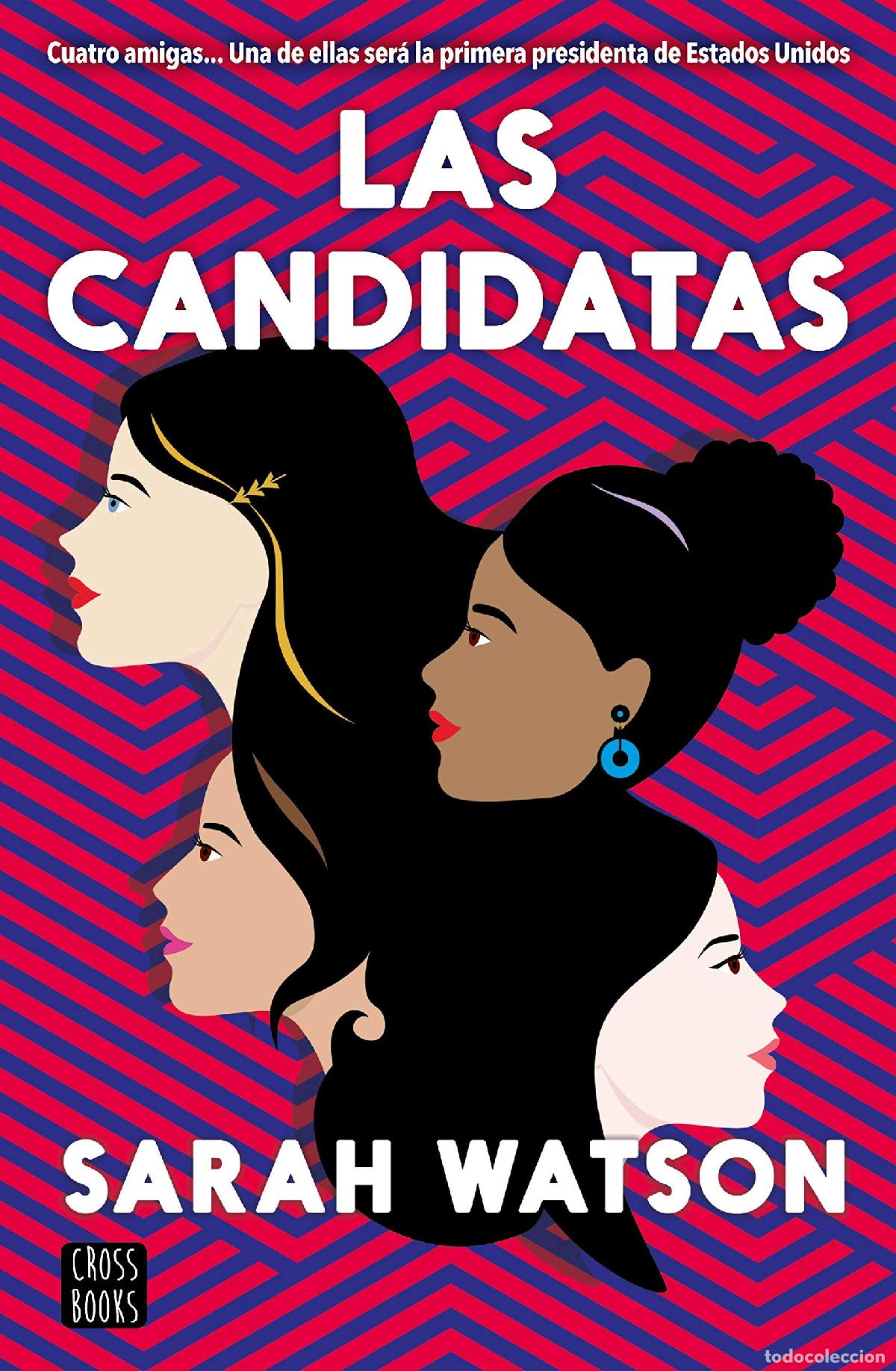 Libros de segunda mano: Las candidatas (Ficci&oacute;n)