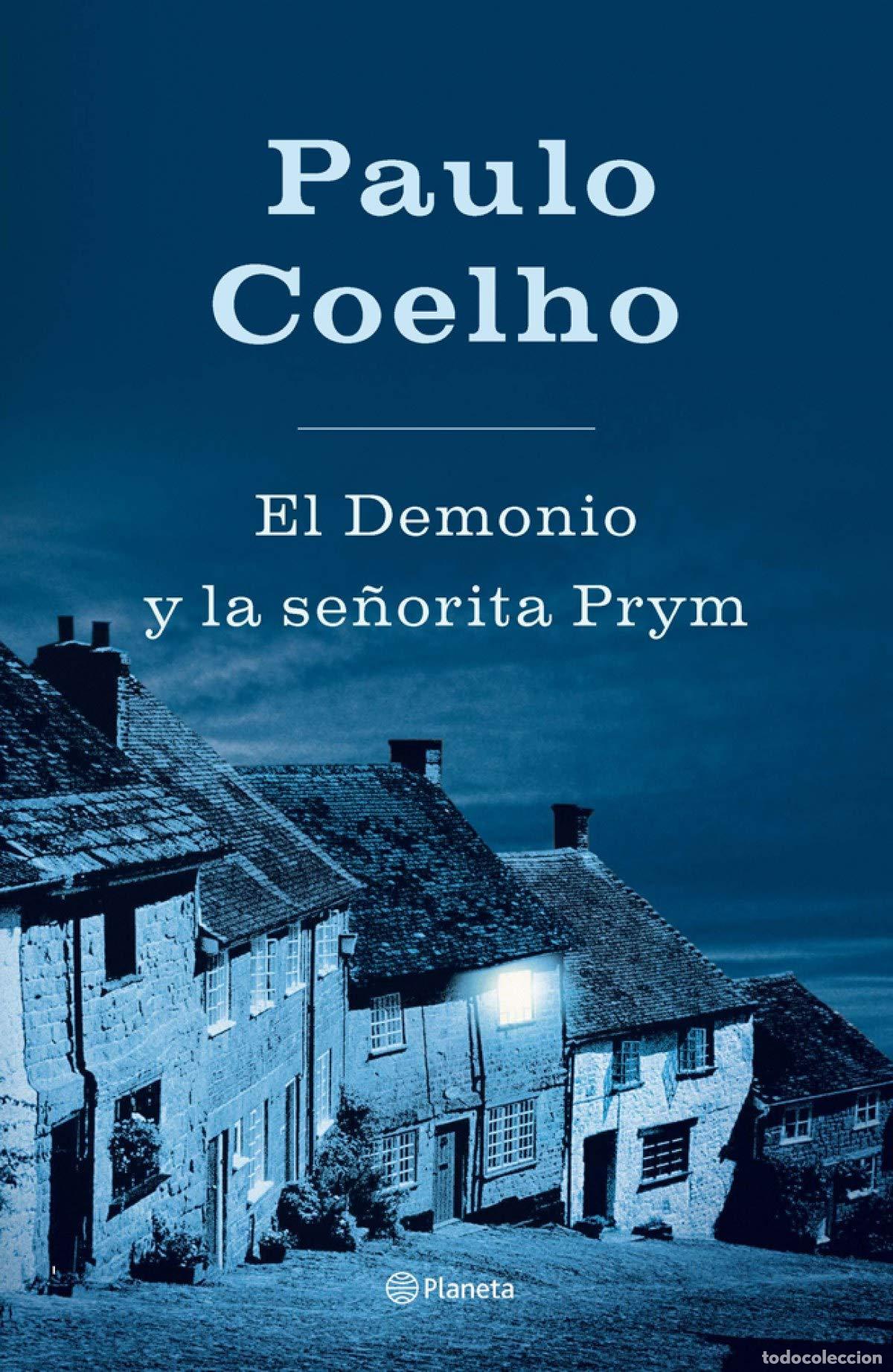 Libros de segunda mano: El Demonio y la se&ntilde;orita Prym (Biblioteca Paulo Coelho)