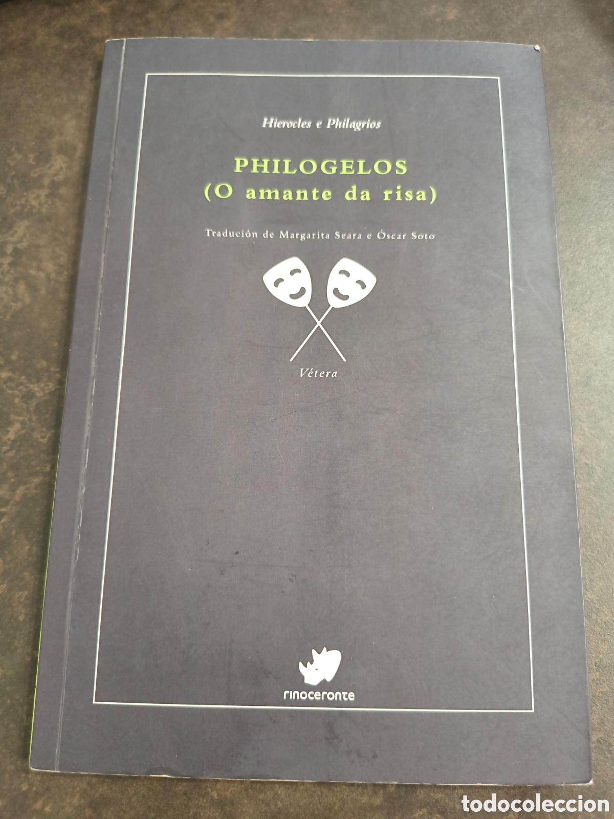 Libros de segunda mano: PHILOGELOS (O AMANTE DA RISA) DE HIEROCLES E PHILAGRIOS (RINOCERONTE)
