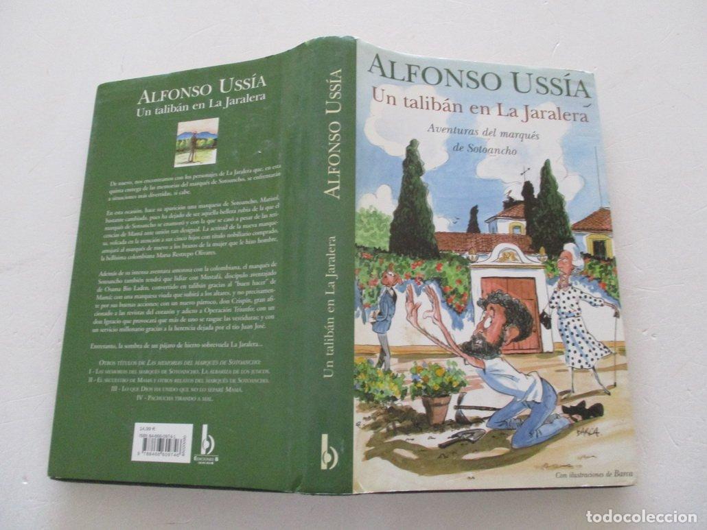 Libros de segunda mano: TALIBAN EN LA JARALERA, UN: MEMORIAS DEL MARQUES DE SOTOANCHO V: 00000 (VARIOS)
