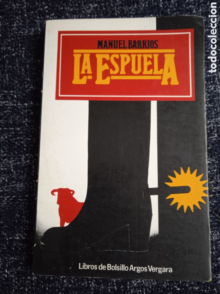 Libri di seconda mano: La espuela / Manuel. Barrios,