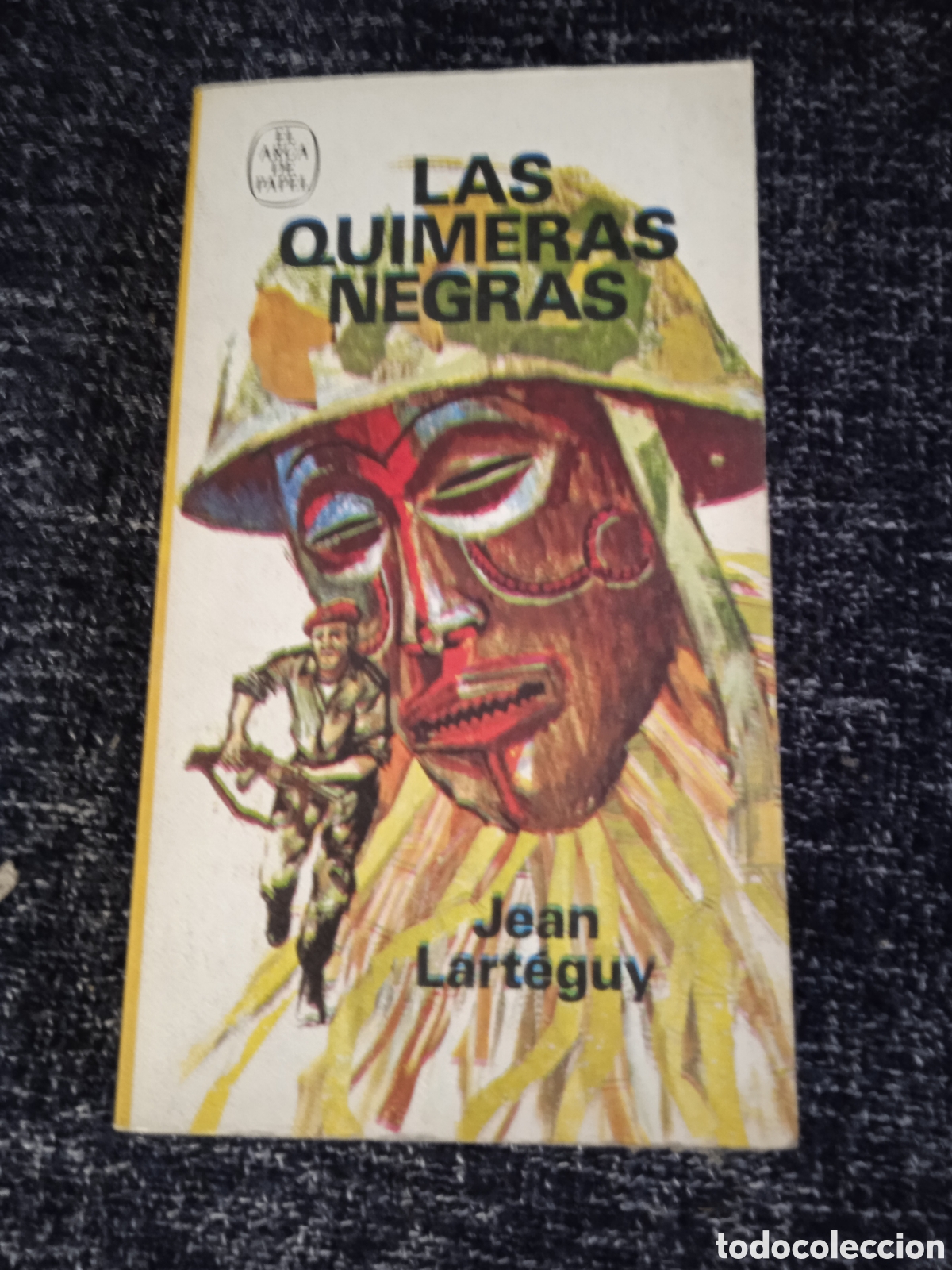Libros de segunda mano: LAS QUIMERAS NEGRAS / JEAN LART&Eacute;GUY