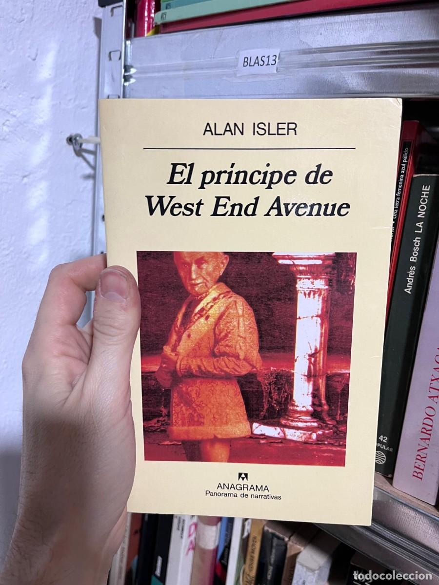 Libros de segunda mano: BLAS13 ALAN ISLER El principe de West End Avenue