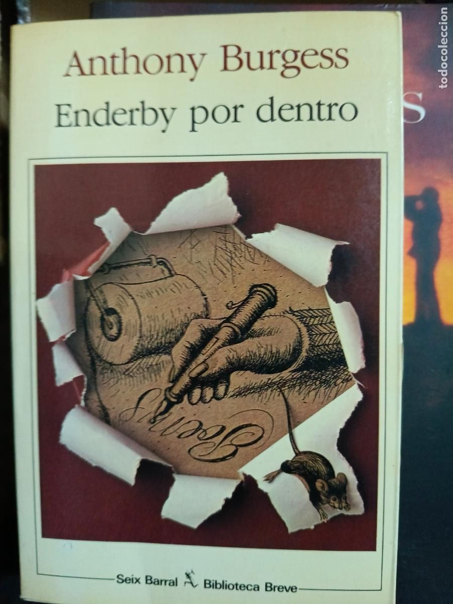 Libros de segunda mano: ANTHONY BURGESS - ENDERBY POR DENTRO - SEIX BARRAL