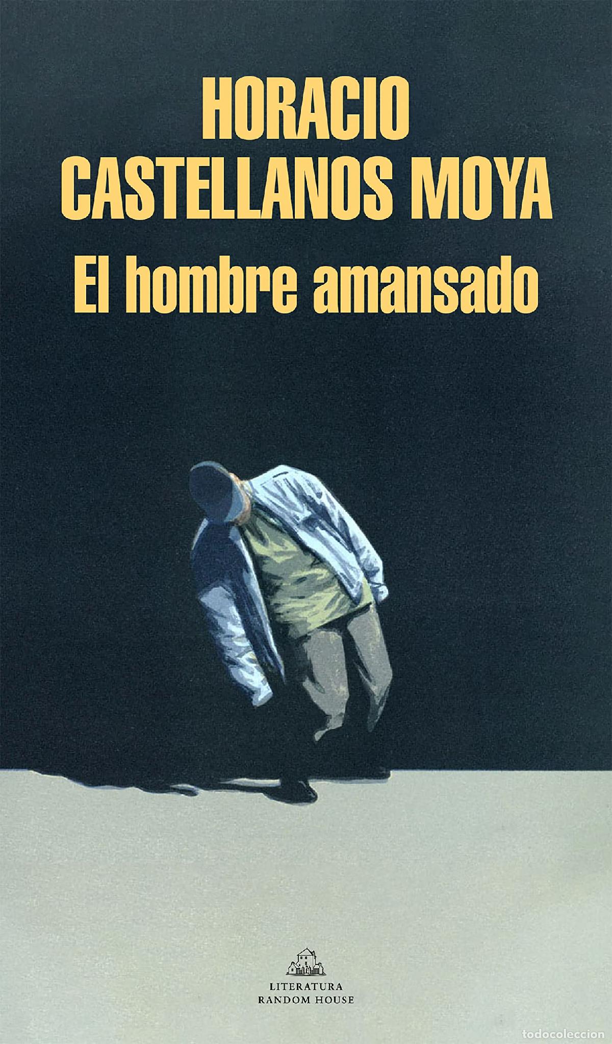 Libri di seconda mano: El hombre amansado (Random House)