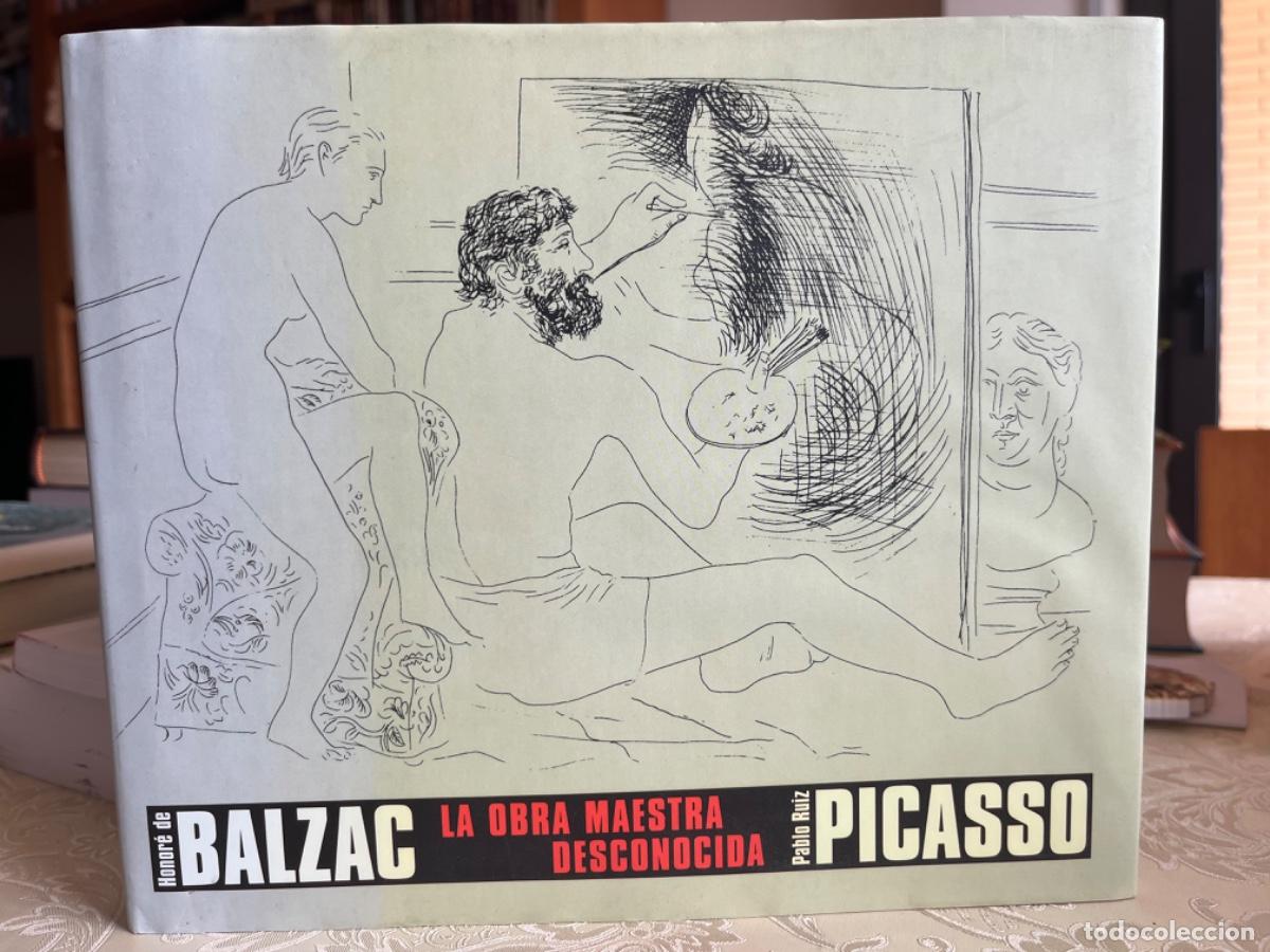 Libros de segunda mano: Balzac, Honore de.- La obra maestra desconocida (Ilustraciones de Picasso)