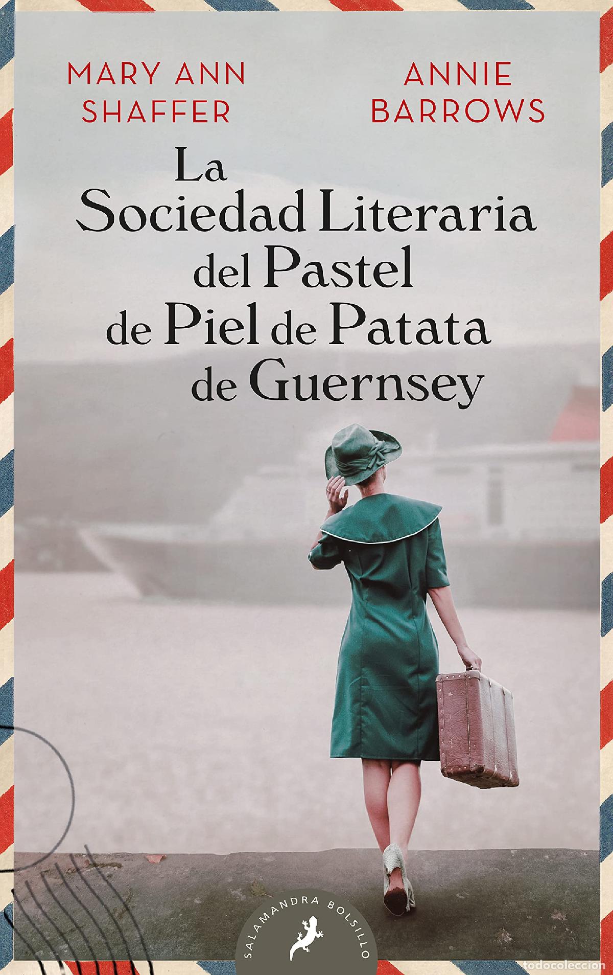 Livres d'occasion: La sociedad literaria y del pastel de piel de patata Guernsey (Salamandra Bolsillo)