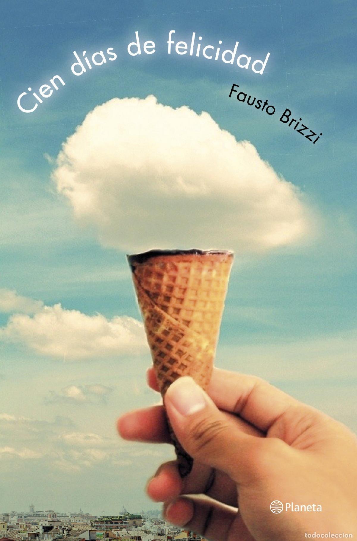 Libros de segunda mano: Cien d&iacute;as de felicidad (Planeta Internacional)