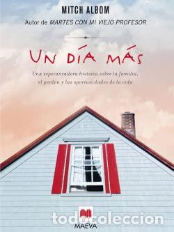 Libros de segunda mano: UN D&Iacute;A M&Aacute;S. Una esperanzadora historia sobre la familia, el perd&oacute;n y las oportunidades de la vida