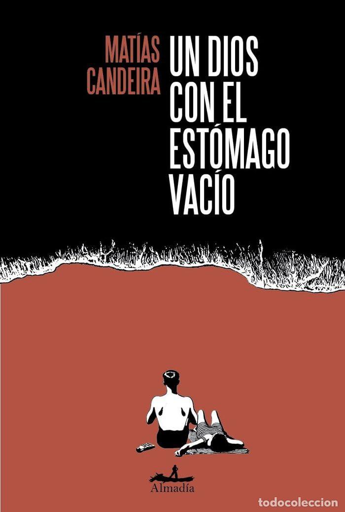 Libros de segunda mano: Un dios con el est&oacute;mago vac&iacute;o