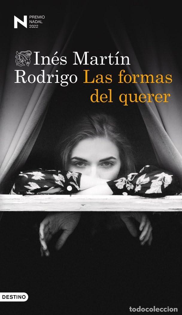 Libros de segunda mano: Las formas del querer: Premio Nadal de Novela 2022 (&Aacute;ncora & Delf&iacute;n)