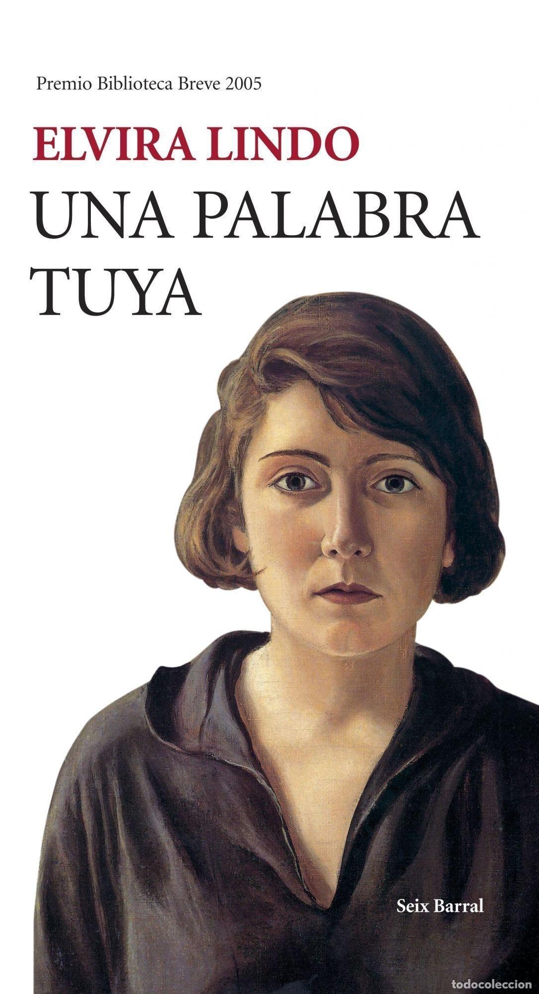 Libros de segunda mano: Una palabra tuya: Premio Biblioteca Breve 2005: 1