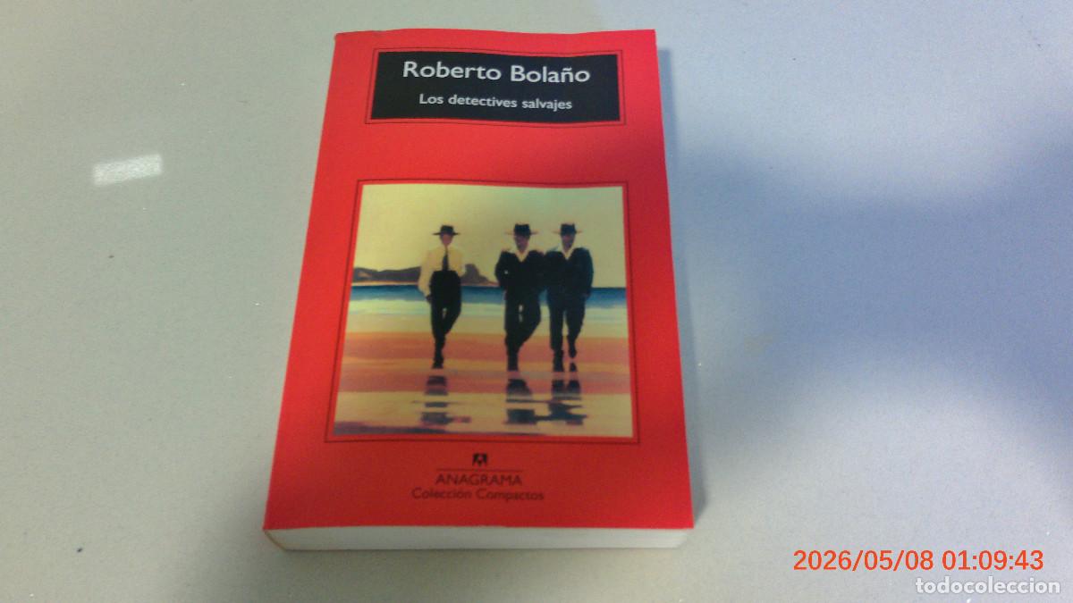 Libros de segunda mano: Los detectives salvajes - Bola&ntilde;o, Roberto ANAGRAMA