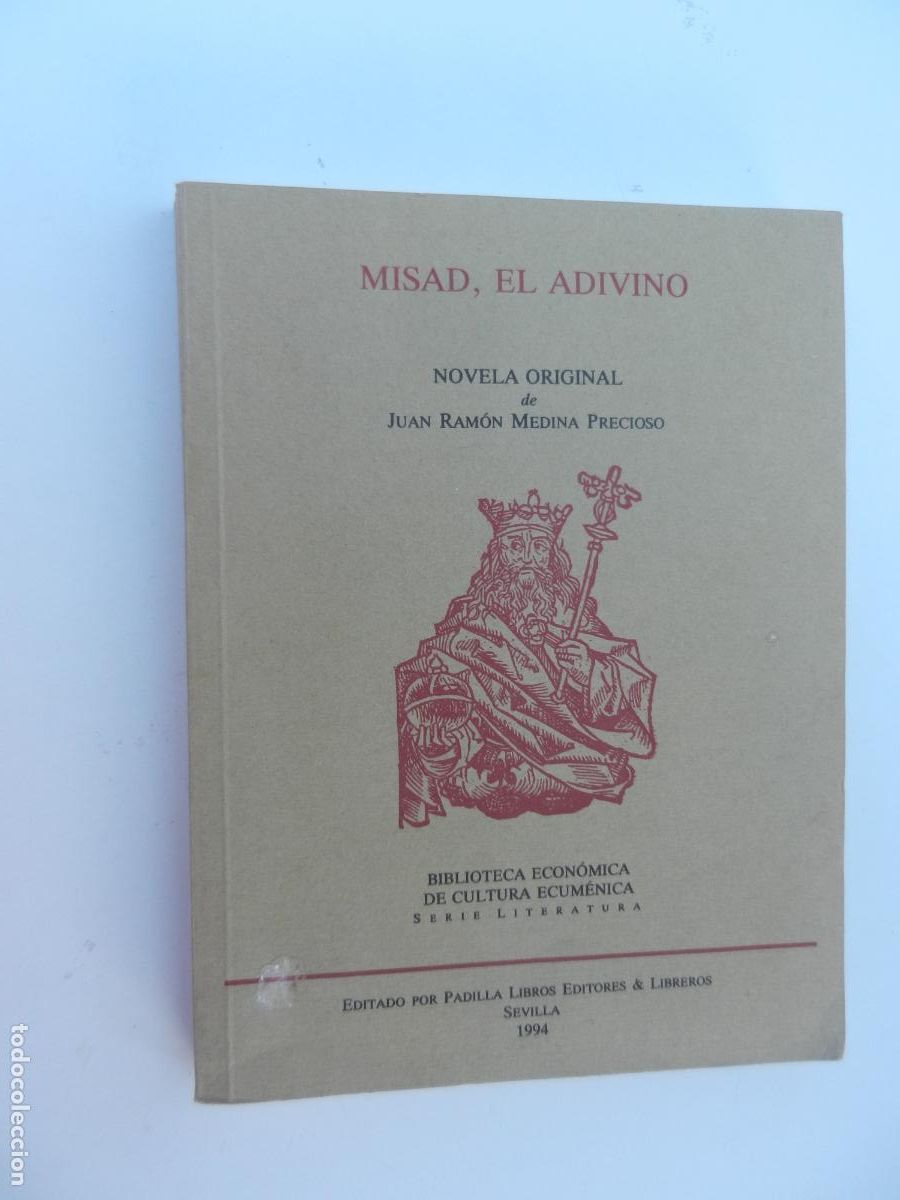 Libros de segunda mano: MISAD, EL ADIVINO - JUAN RAM&Oacute;N MEDINA PRECIOSO - PADILLA LIBROS SEVILLA 1994.