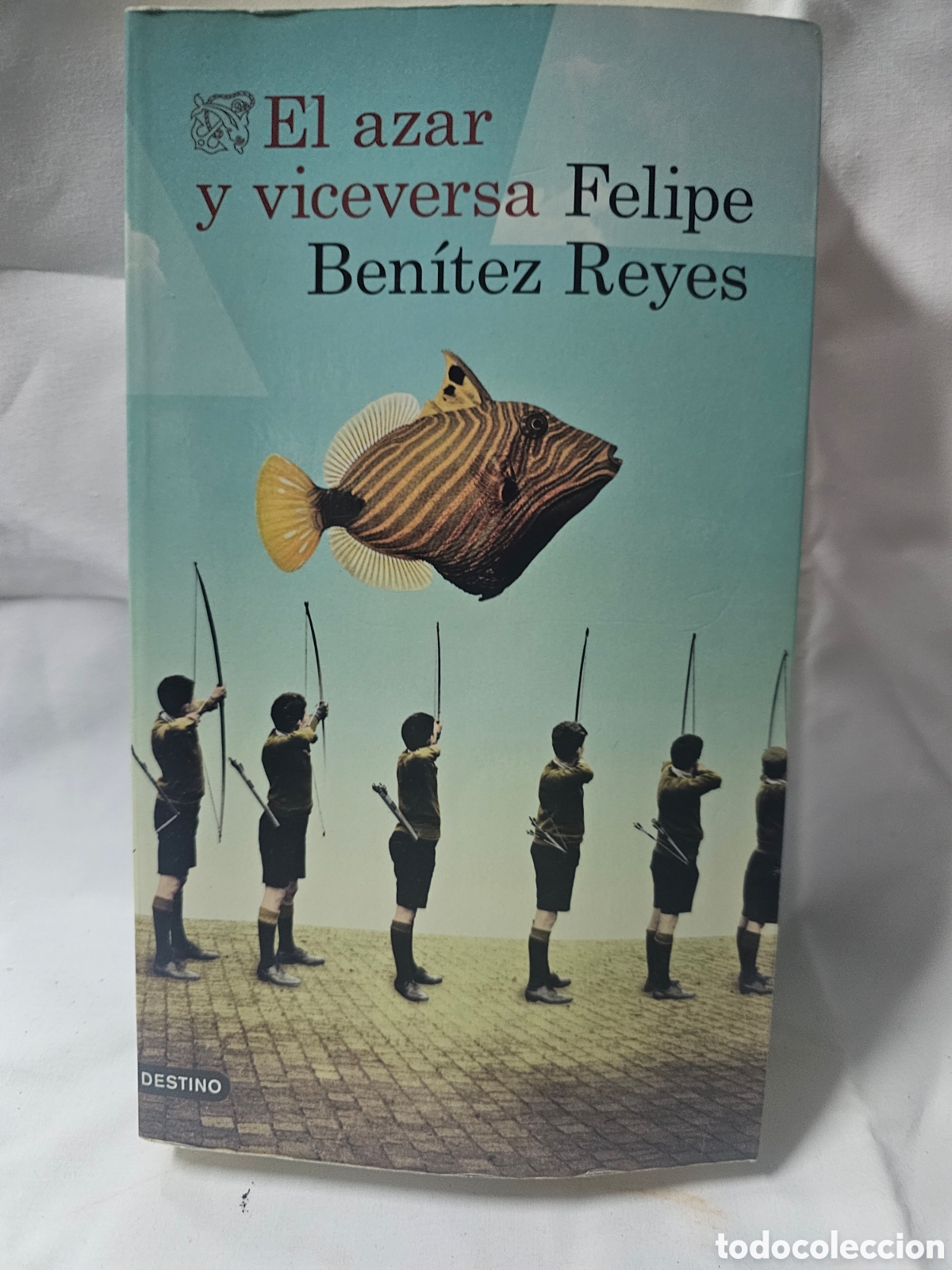 Libros de segunda mano: El azar y viceversa, Felipe Ben&iacute;tez Reyes