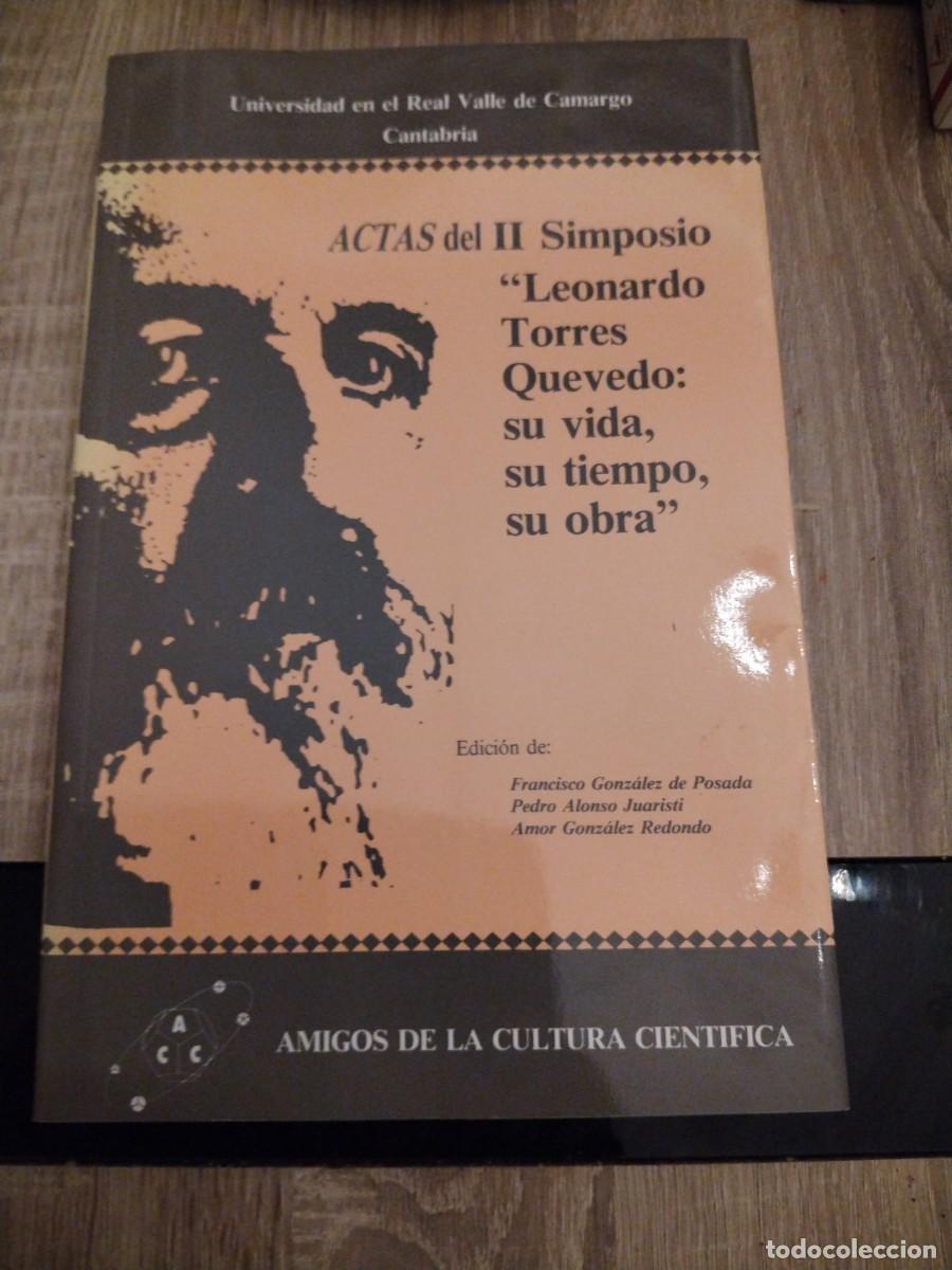 Libros de segunda mano: Leonardo Torres torero: su vida, tu tiempo, su obra- actas del II simposio