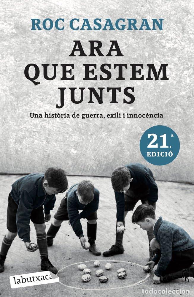 Libros de segunda mano: Ara Que Estem Junts (LABUTXACA)