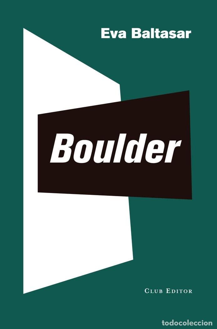 Libros de segunda mano: Boulder: 88 (El Club dels Novel&middot;listes)