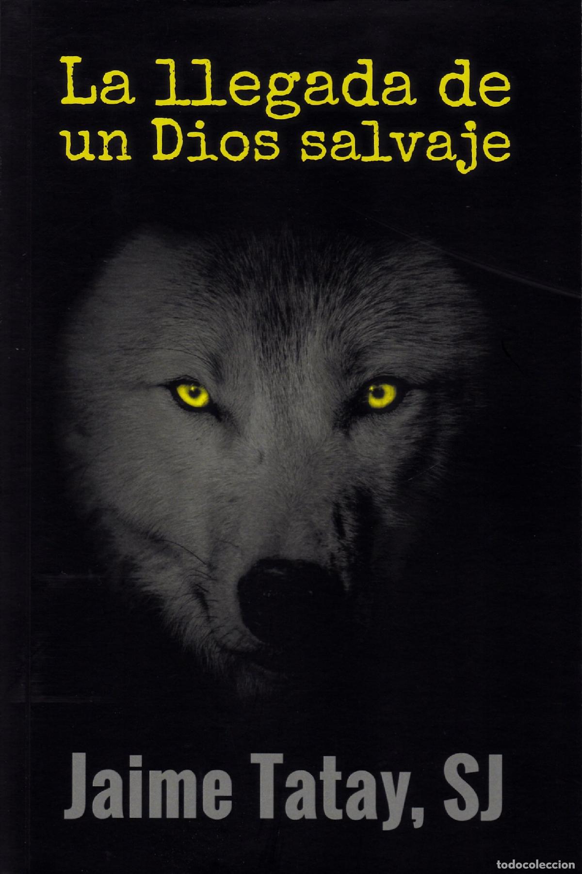 Libros de segunda mano: Llegada De Un Dios Salvaje, La: 381 (El Pozo de Siqu&eacute;n)