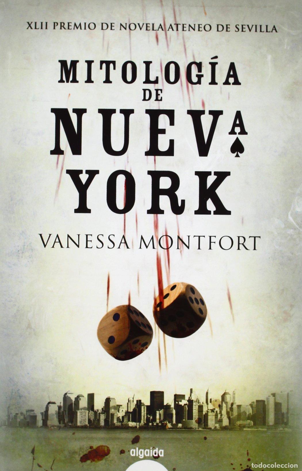 Libros de segunda mano: Mitolog&iacute;a de Nueva York (Algaida Literaria - Premio Ateneo De Sevilla)