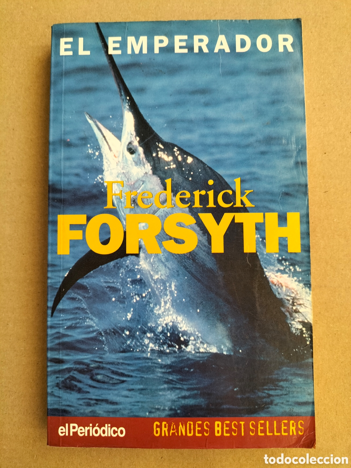 Libros de segunda mano: El emperador. Frederick Forsyth. Grandes best sellers. El Peri&oacute;dico, 1997. Libro