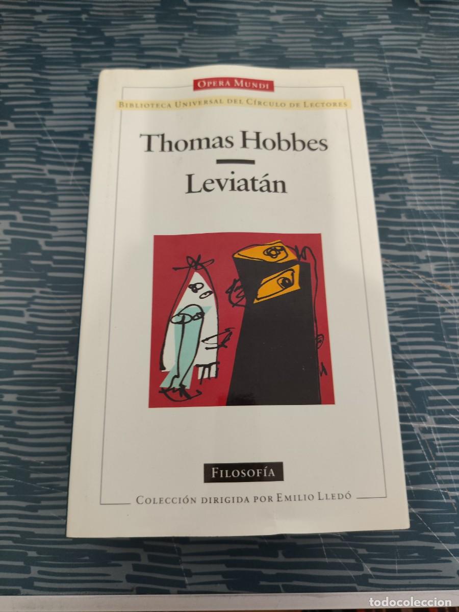 Libros de segunda mano: THOMAS HOBBES, LEVIAT&Aacute;N, C&Iacute;RCULO D&Eacute; LECTORES,1995,789 P&Aacute;G.