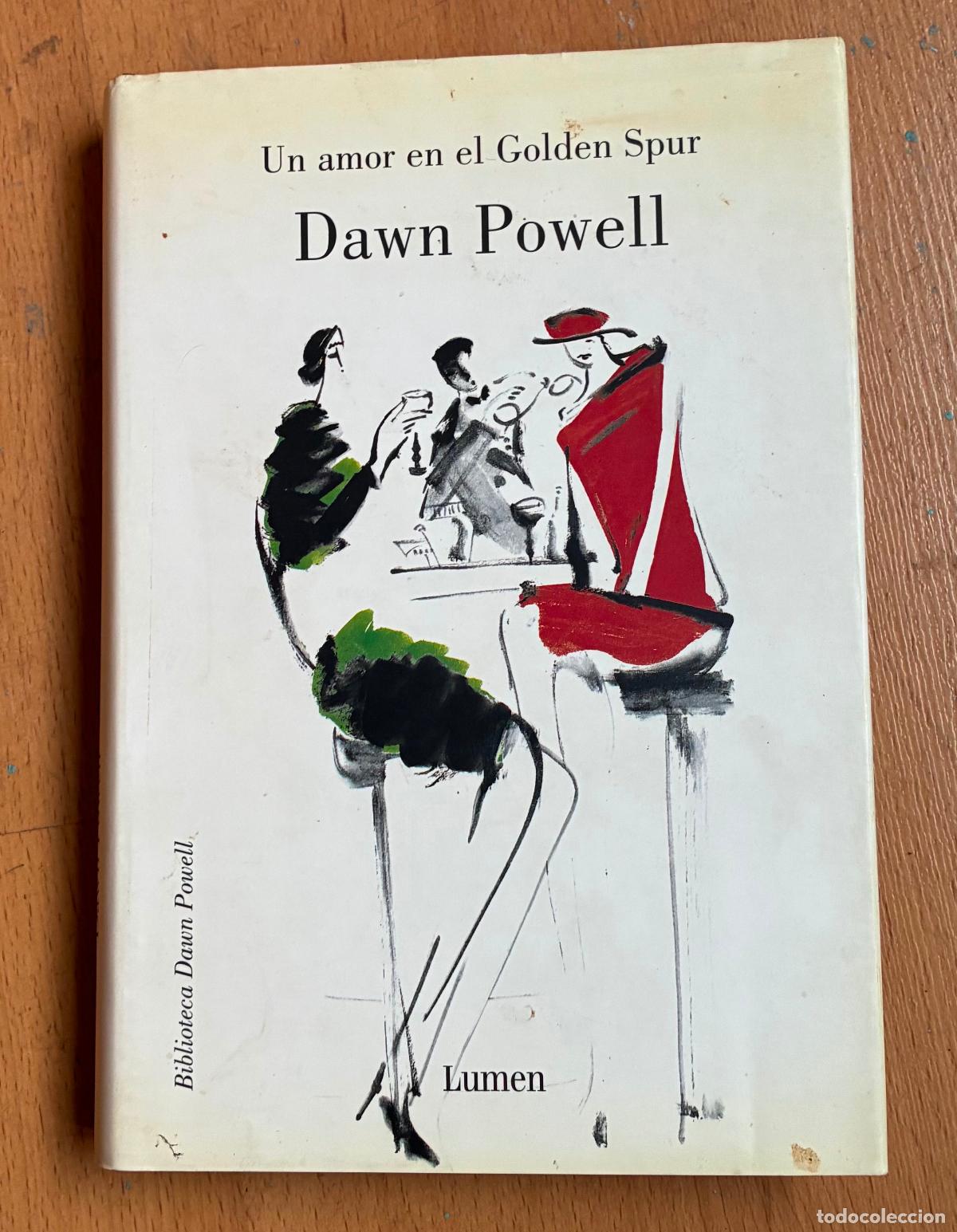Libros de segunda mano: UN AMOR EN EL GOLDEN SPUR DAWN POWELL